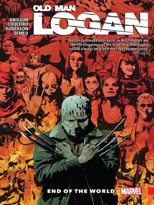 Wolverine - Old Man Logan Volume 10 - End Of The World - ebook